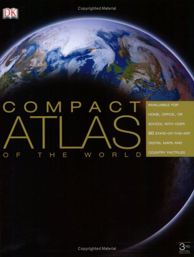 Compact Atlas of the World (Compact World Atlas) by DK Publishing