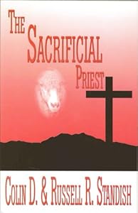 The Sacrificial Priest: The Sanctuary Message