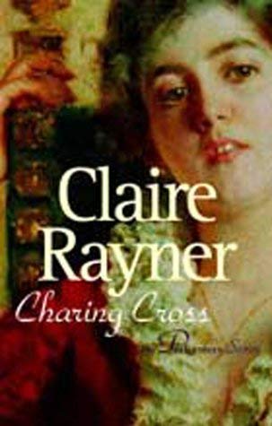 Charing Cross by Claire Rayner