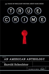 True Crime: An American Anthology