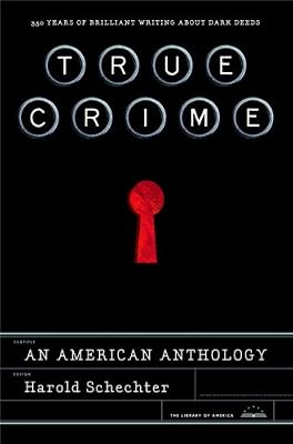 True Crime: An American Anthology