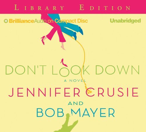 Don't Look Down by Jennifer Crusie