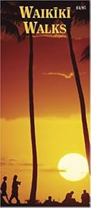 Waikiki Walks (Hawaii Pocket Guides) by Katherine Nichols