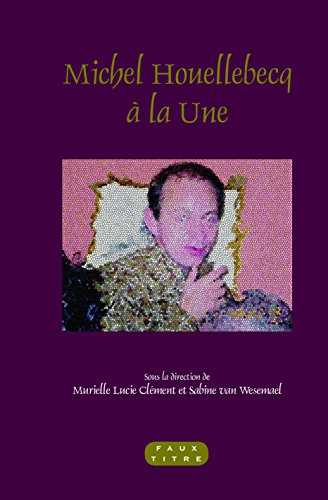 Algopix Similar Product 2 - Michel Houellebecq a la Une Faux