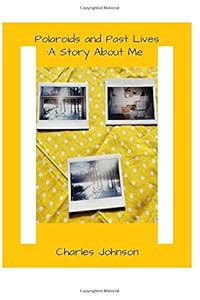 Polaroid's and Past Lives