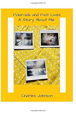 Polaroid's and Past Lives