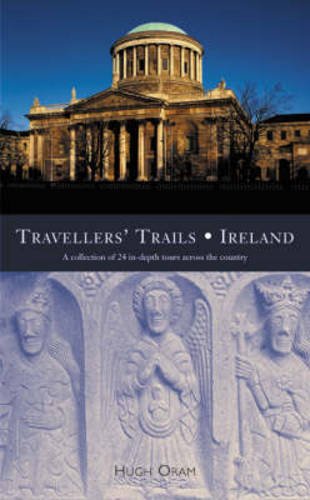 Traveller's trails--Ireland by Hugh Oram