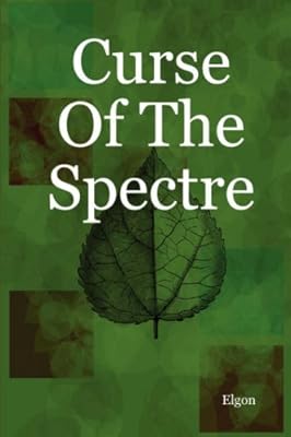 Curse Of The Spectre