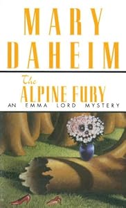 Alpine Fury: An Emma Lord Mystery