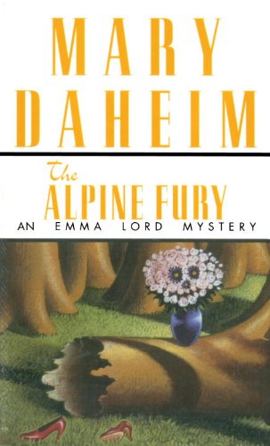 Alpine Fury: An Emma Lord Mystery by Mary Daheim