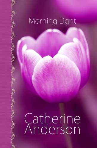 Morning light by Catherine Anderson