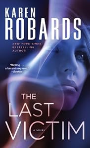 The Last Victim: A Novel (Dr Charlotte Stone Book 1)