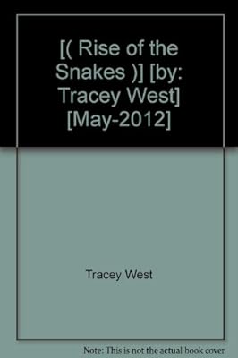 Rise of the snakes