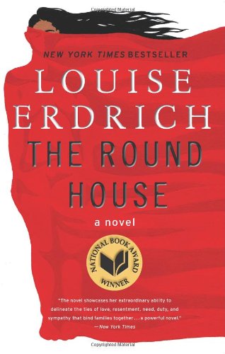 The Round House: A Novel by Louise Erdrich