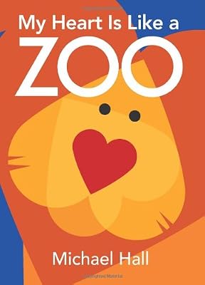 My Heart Is Like a Zoo Board Book