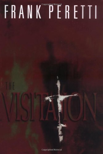 The Visitation by Frank Peretti