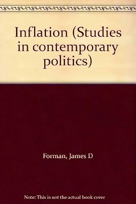 Inflation (Studies in contemporary politics)