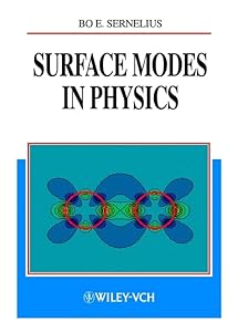 Surface Modes in Physics by Bo E. Sernelius