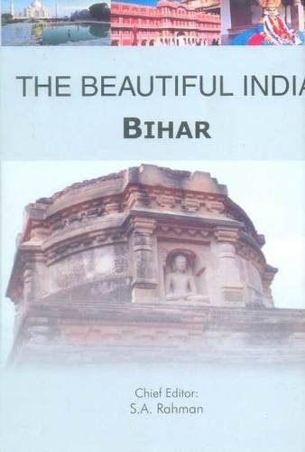 The Beautiful India - Bihar by Syed Amanur Rahman
