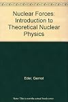 Nuclear Forces: Introduction to Theoretical Nuclear Physics