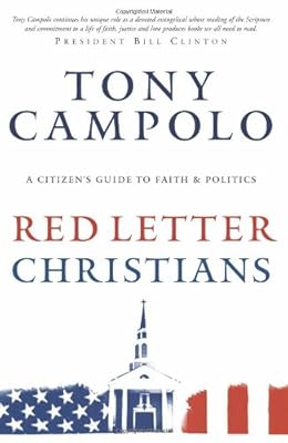 Red Letter Christians: A Citizen's Guide to Faith and Politics