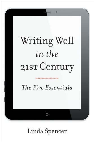 Writing Well in the 21st Century: The Five Essentials by Allie Brosh