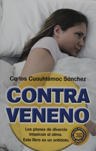 Contraveneno by Carlos Cuauhtemoc Sanchez