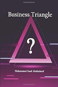 Business Triangle by Mohammad Saad Abuhaimed