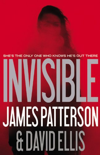 Invisible by James Patterson
