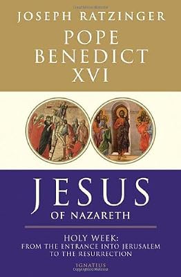 Jesus of Nazareth: Holy Week: From the Entrance Into Jerusalem To The Resurrection