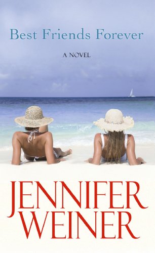 Best Friends Forever (Center Point Platinum Fiction (Large Print)) by Jennifer Weiner