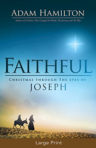 Faithful by Adam Hamilton