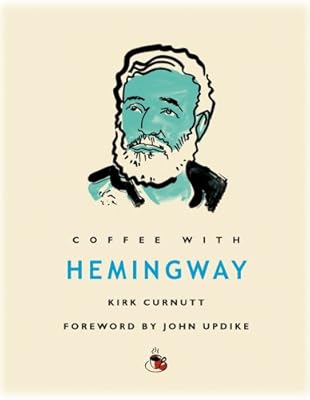 Coffee with Hemingway