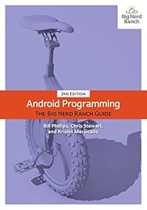 Android Programming: The Big Nerd Ranch Guide