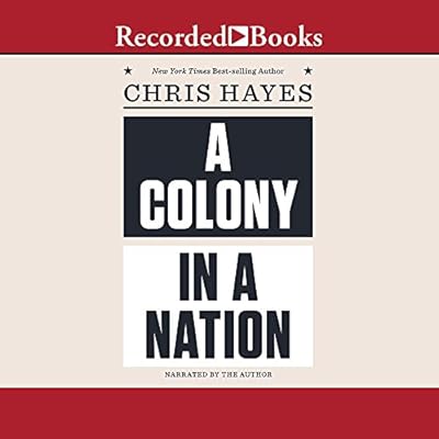 Colony in a Nation, A