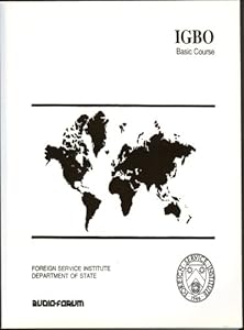 Igbo, Basic Course (Book/Cassette Course) by Audio-Forum