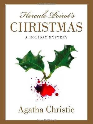 Hercule Poirot's Christmas: A Holiday Mystery (Hercule Poirot Mysteries)