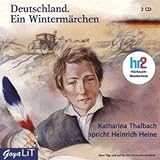 Deutschland. Ein Wintermärchen. 2 CDs - Heinrich Heine