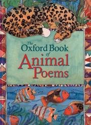 My First Oxford Book of Animal Poems