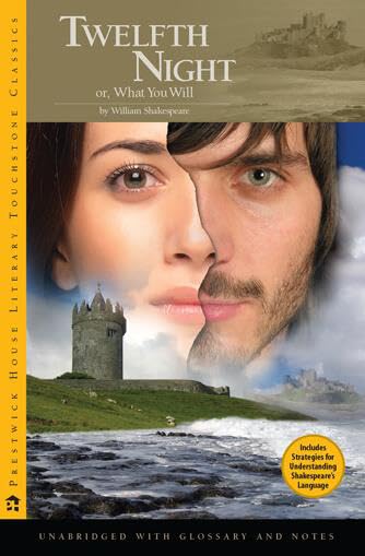 Twelfth Night or, What You Will by William Shakespeare