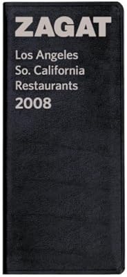 Zagat 2008 Los Angeles So. California Restaurants