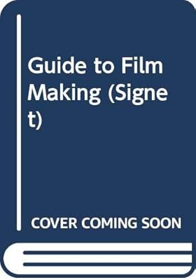 Guide to Film Making