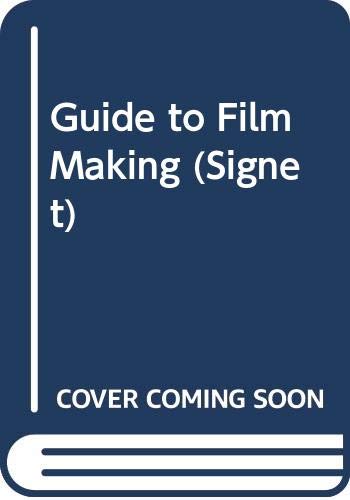 Guide to Film Making by Edward Pincus