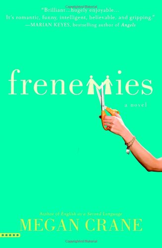 Frenemies by Megan Crane