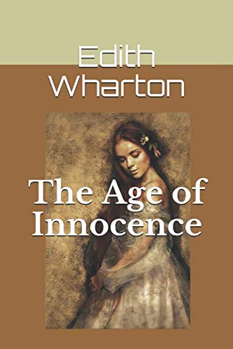 The Age of Innocence by Edith Wharton