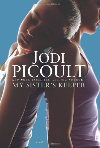 My Sister's Keeper by Jodi Picoult