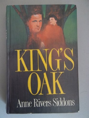 King's Oak by Anne Rivers Siddons