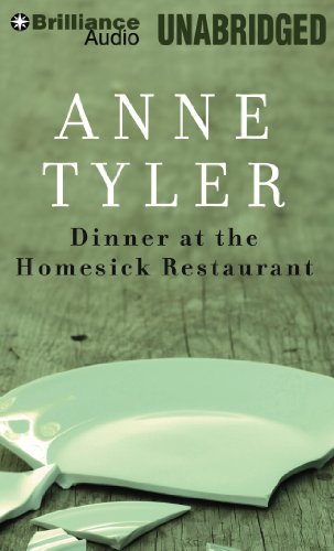 Dinner at the Homesick Restaurant by Anne Tyler