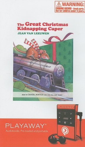 The Great Christmas Kidnapping Caper: Library Edition by Jean Van Leeuwen