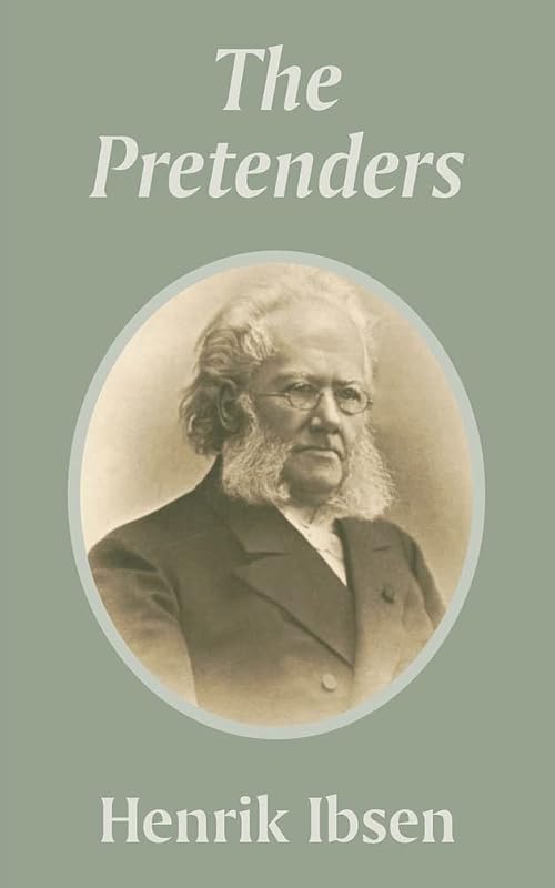 The Pretenders by Henrik Ibsen